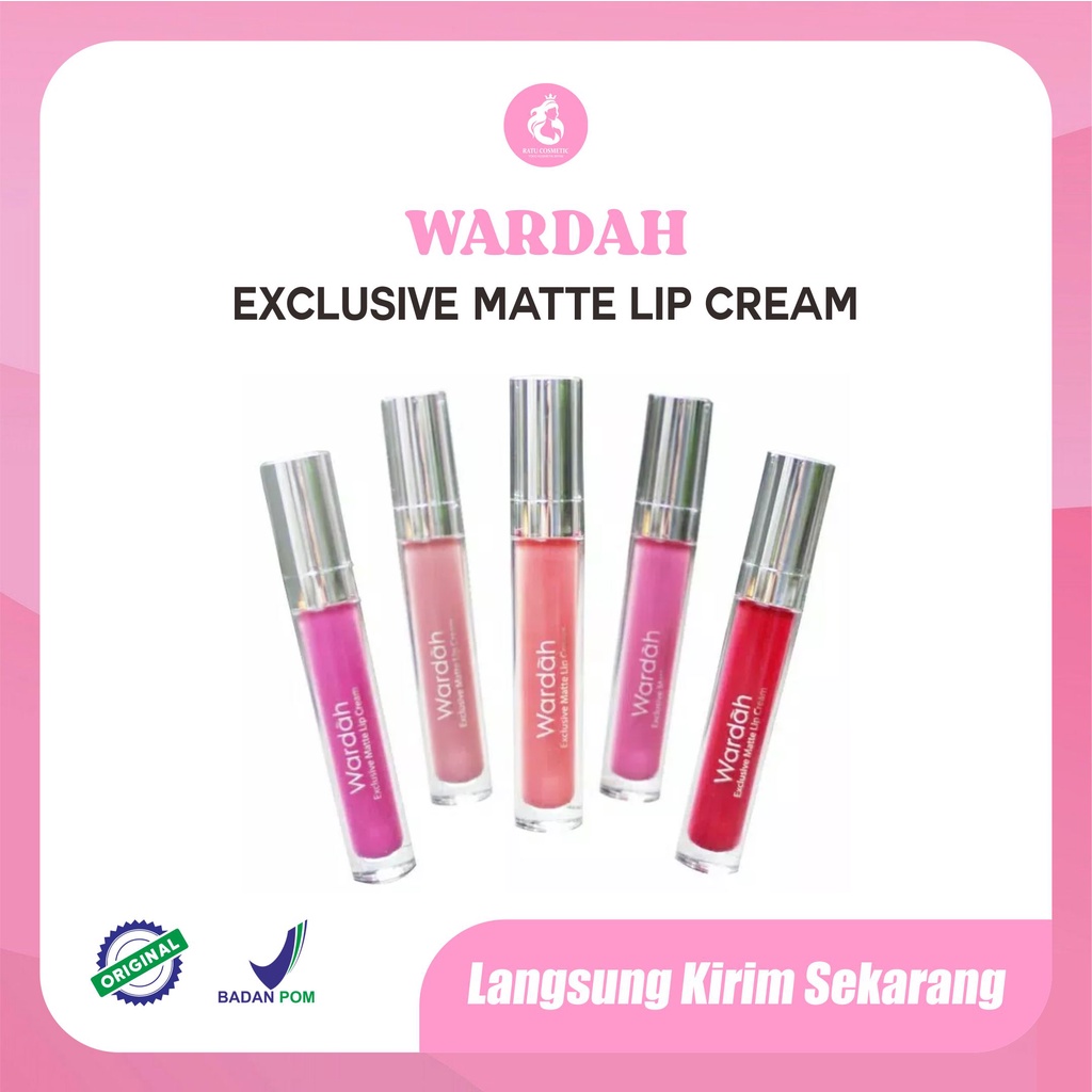 Wardah Exclusive Matte Lip Cream - Warna Intense dan Tahan Lama (GROSIR)