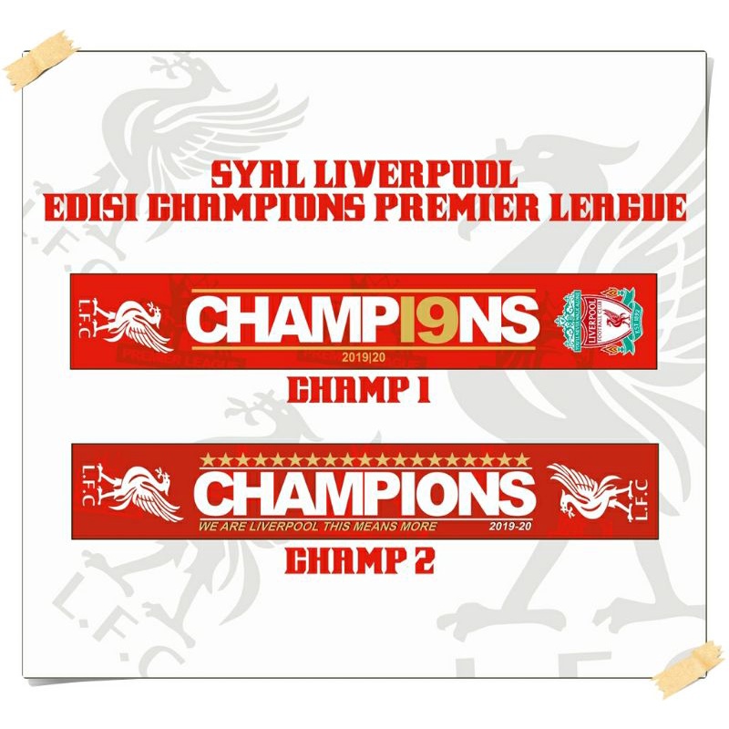Syal Liverpool Champions Premier League Series / Printing Premium / Free Sticker