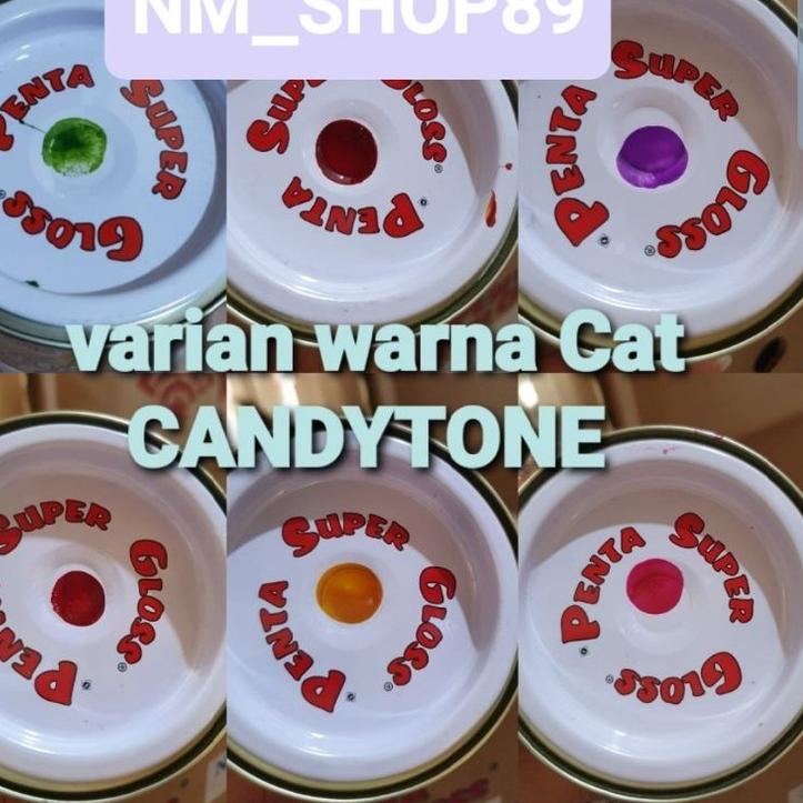 Barang Pilihan.. Cat Penta Super Gloss Candytone Merah Kuning Biru Hitam Hijau Ungu Violet Pink Oran