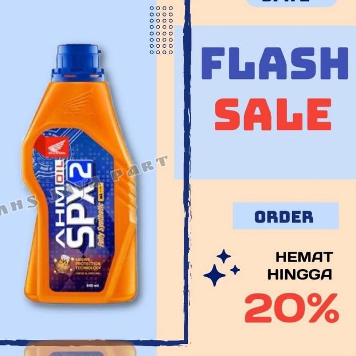 BAYAR DITEMPAT✔️OLI MOTOR SPX 2 AHM OIL 800ML SPX2 KEMASAN TERBARU|RA8