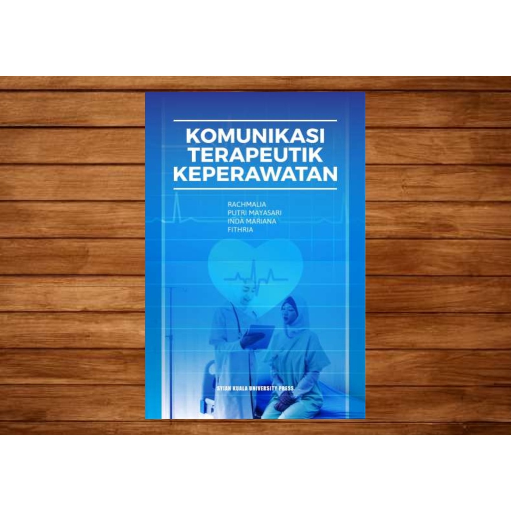 Komunikasi Terapeutik Keperawatan