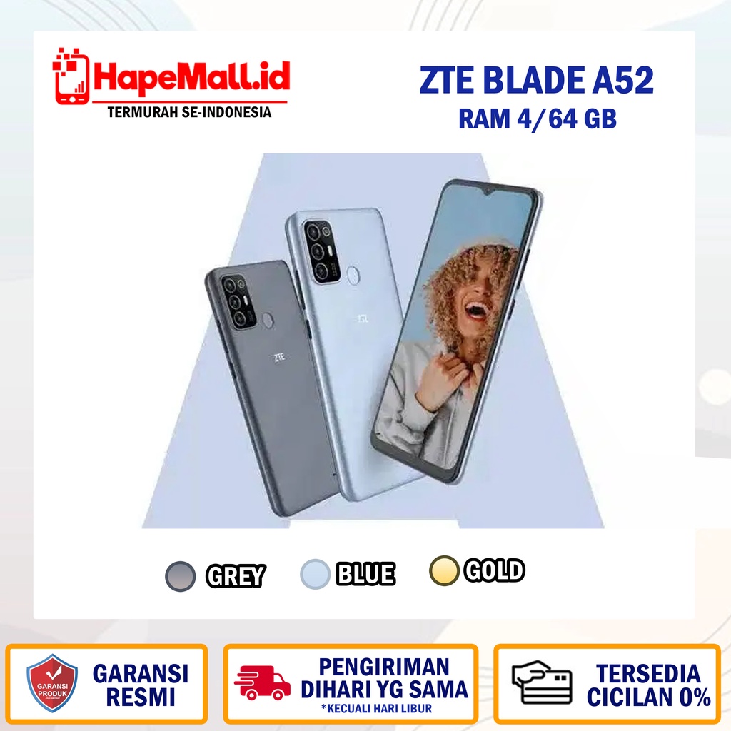 ZTE BLADE A52 4/64 GARANSI RESMI TAM TERMURAH