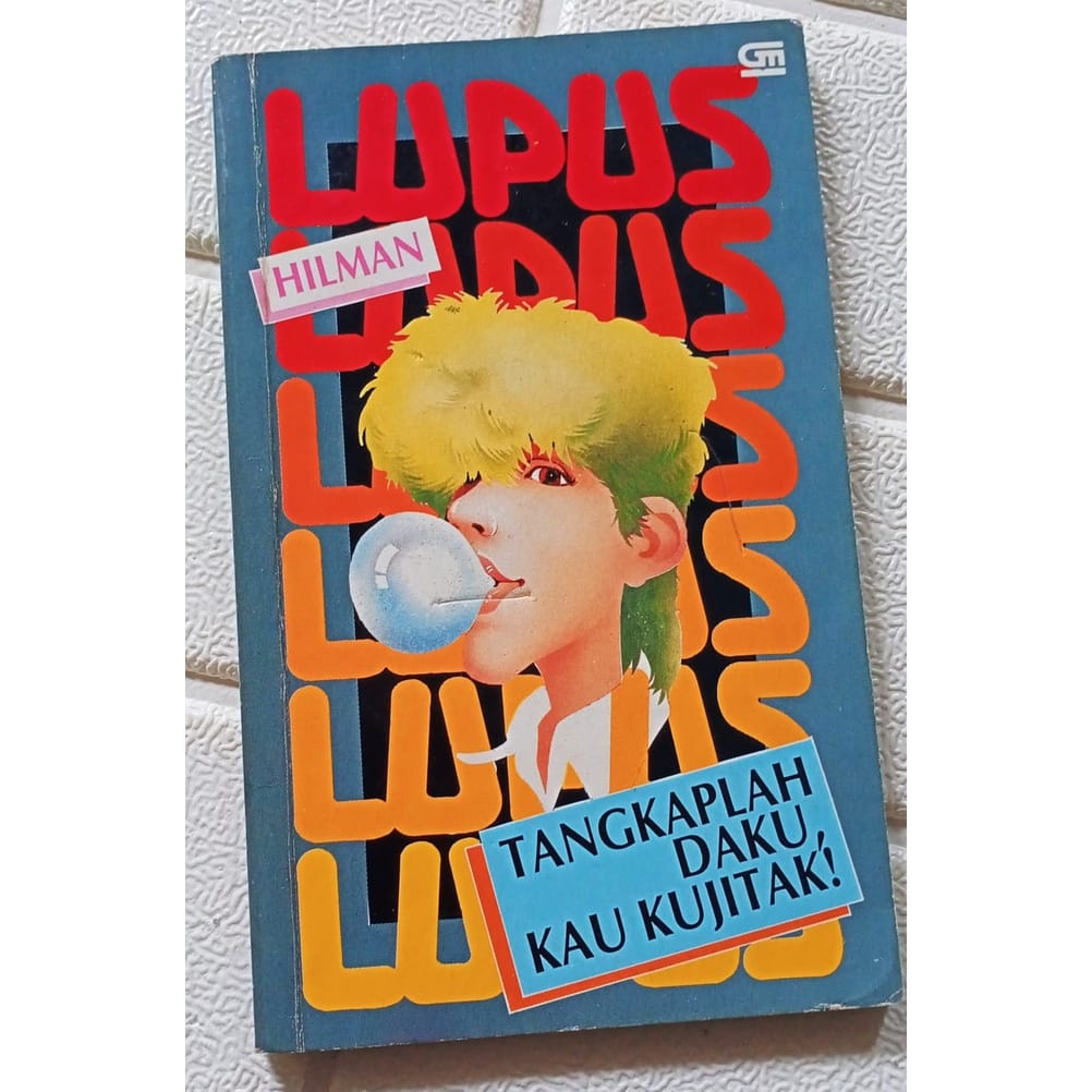 Buku Novel Lupus : Tangkaplah Daku, Kau Kujitak (Ori, Bekas, Preloved)