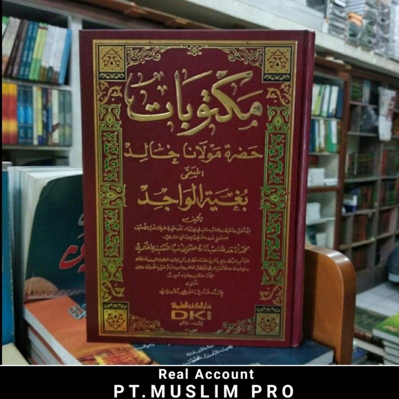 (ORIGINAL) kitab maktubat Maulana Kholid An naqsabandi