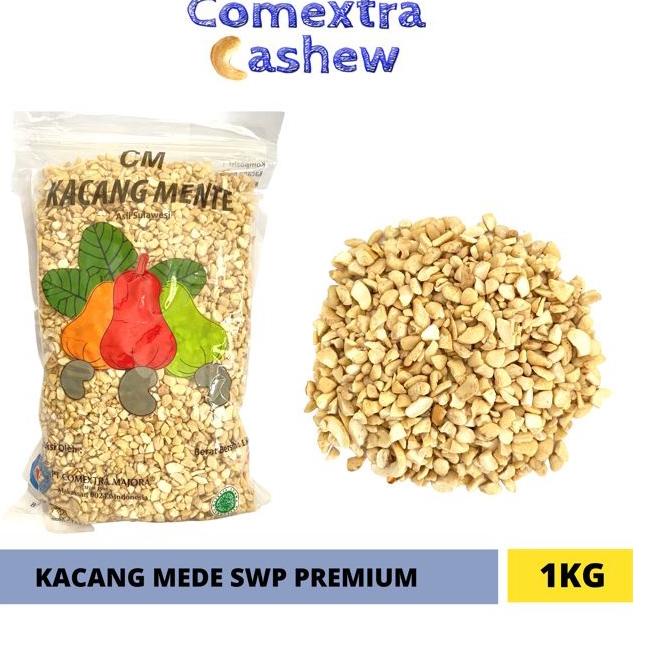 

9.9 Brands Festival Kacang Mede Mentah Pecah SWP PREMIUM 1 Kg - Sulawesi Cashew Mete - SWP PREMIUM buruan