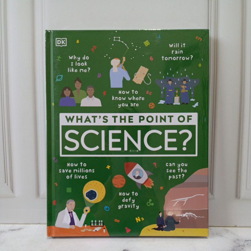 DK What's the point of Science / buku pengetahuan / children book