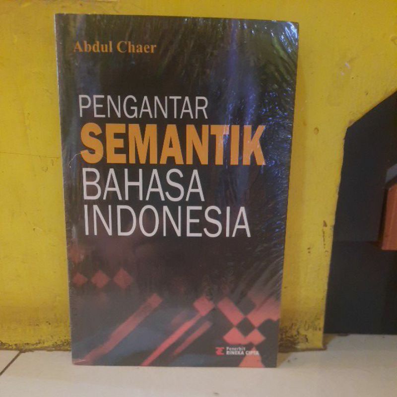 Pengantar semantik bahasa indonesia.