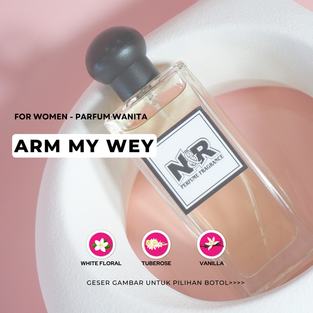 MY WAY AR*MANI | Parfum Wanita Terlaris Parfum Pria | N&R Parfum Fragrance Inspired Parfum