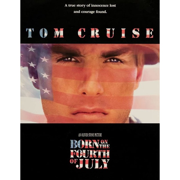 BORN ON THE  FOURTH OF JULY 1989