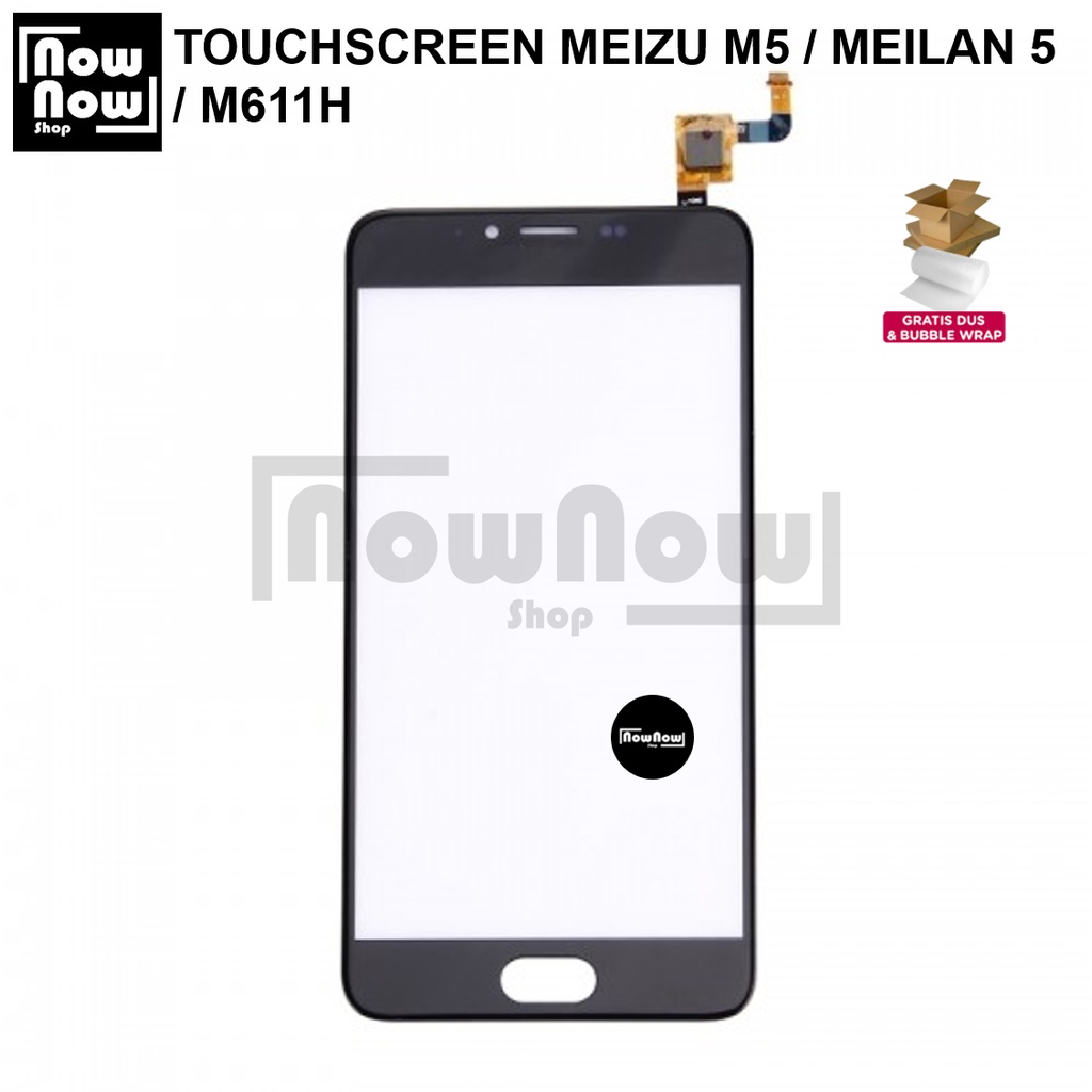 TOUCHSCREEN TS LAYAR SENTUH TC MEIZU M5 / MEILAN 5 / M611H TOUCH SCREEN KACA LCD KACA LAYAR DEPAN