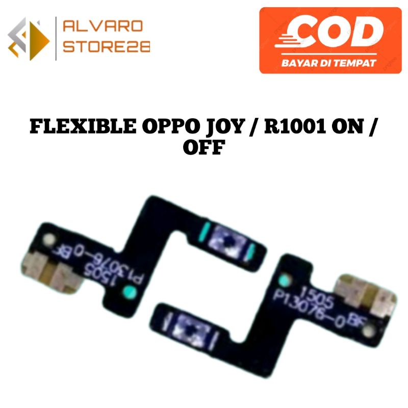 FLEXIBLE OPPO JOY / R1001 ON / OFF