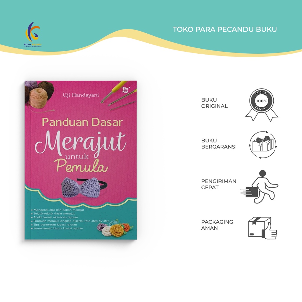 Jual Buku Merajut - Panduan Dasar Merajut Untuk Pemula - Uji Handayani ...