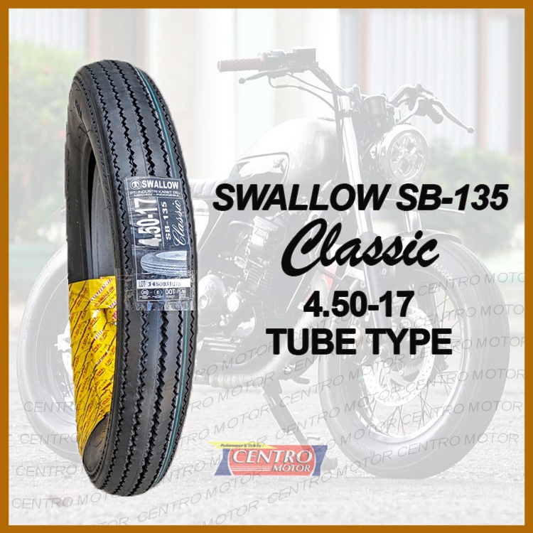 SWALLOW SB-135 CLASSIC 4.50-17 TUBE TYPE. BAN MOTOR CUSTOM MODEL JAPSTYLE