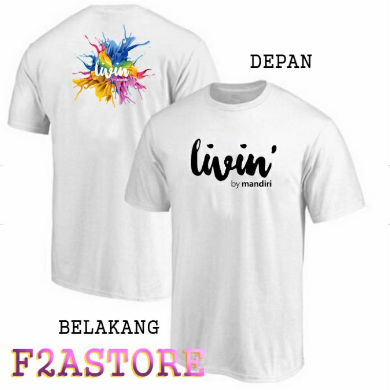 KAOS LIVIN BY MANDIRI- COSTUM LIVIN BY MANDIRI