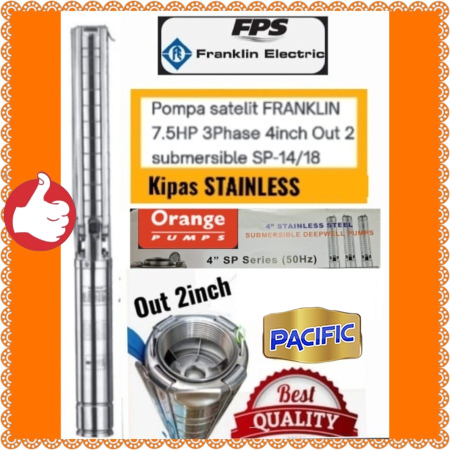 Pompa satelit FRANKLIN 7.5HP 3Phase 4inch 4SP14/18 5.5KW SUBMERSIBLE