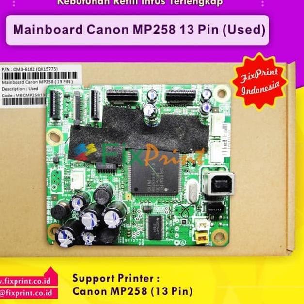 Murah Banget--Mainboard Canon MP258 13 Pin Original Cabutan Board Motherboard Printer Pixma MP258 MP