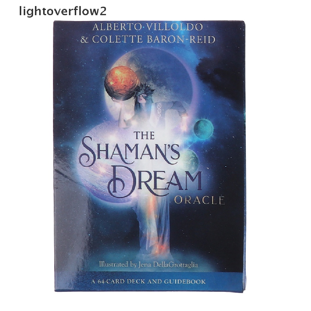 (lightoverflow2) Kartu Tarot The Shaman Dream Oracle Untuk Pesta