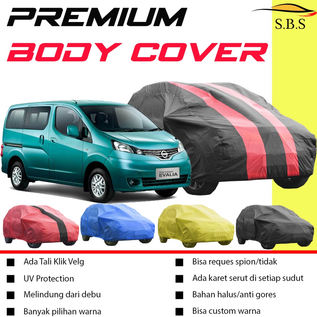 Body Cover Mobil evalia Sarung mobil evalia apv grand max grandmax minibus apv arena apv luxury luxio rush terios delica