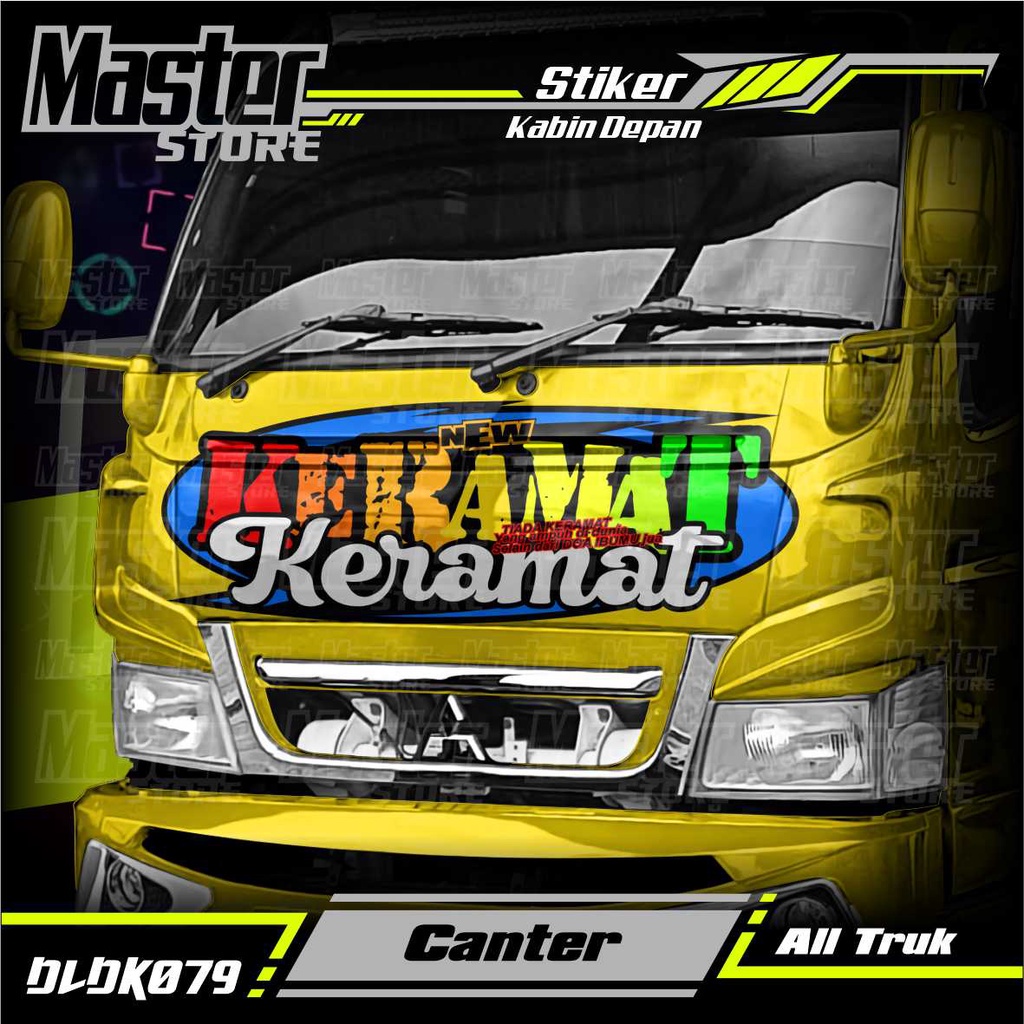 Stiker Decal Kabin Depan KERAMAT Full Laminasi Anti Gores, Anti Pudar All Truk Canter, Ragasa, Tepak