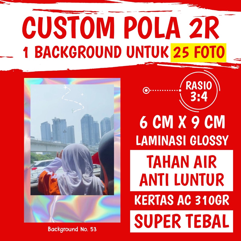 [1 PAKET ISI 25 FOTO] 1 BACKGROUND UNTUK 25 FOTO, CETAK FOTO 2R CUSTOM BACKGROUND POLA 2R