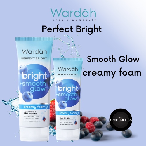 Wardah Perfect Bright Creamy Foam Bightening + Smoothing 50 ml 100 ml
