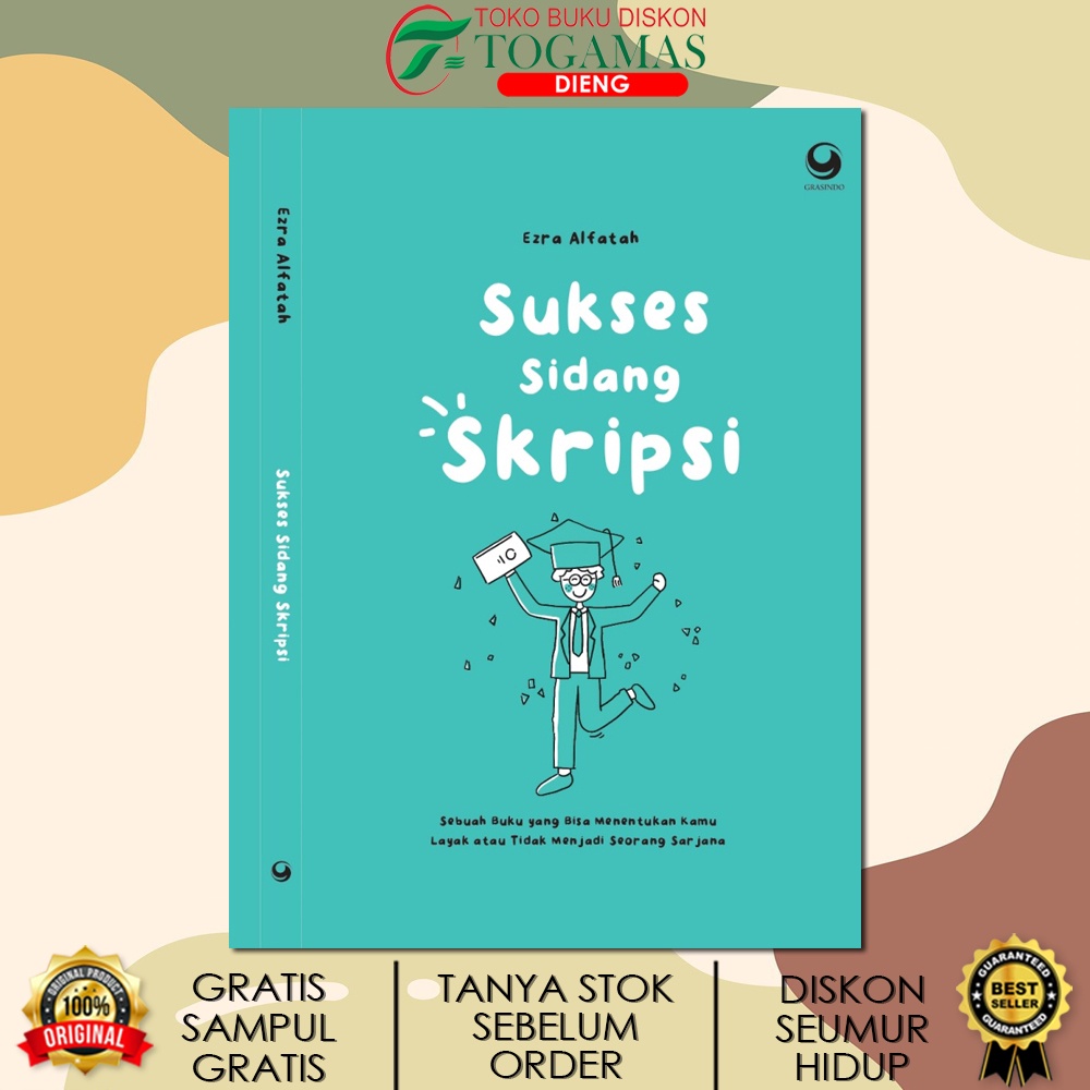 SUKSES SIDANG SKRIPSI KARYA EZRA ALFATAH / GRASINDO