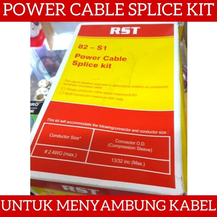 Power Splice Penyambung Cor Sambung Kabel Dalam Air Model RST / 82-S1