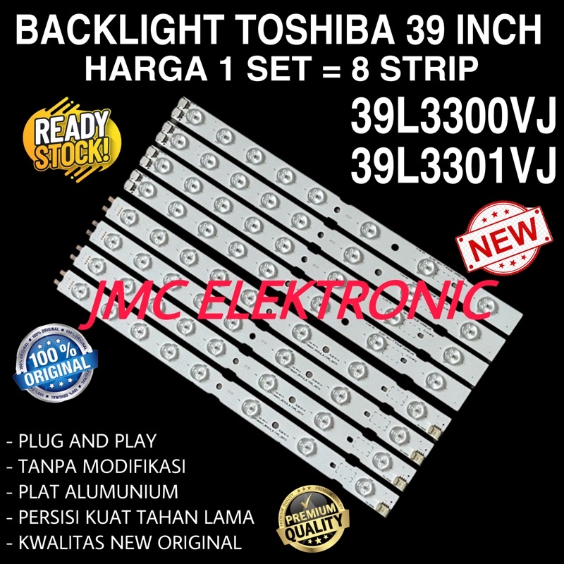 BACKLIGHT TV LED TOSHIBA 39 INC 39L3300 39L3301 39L3300VJ 39L3301VJ 39L LAMPU BL 39L3300 39L3301 39IN