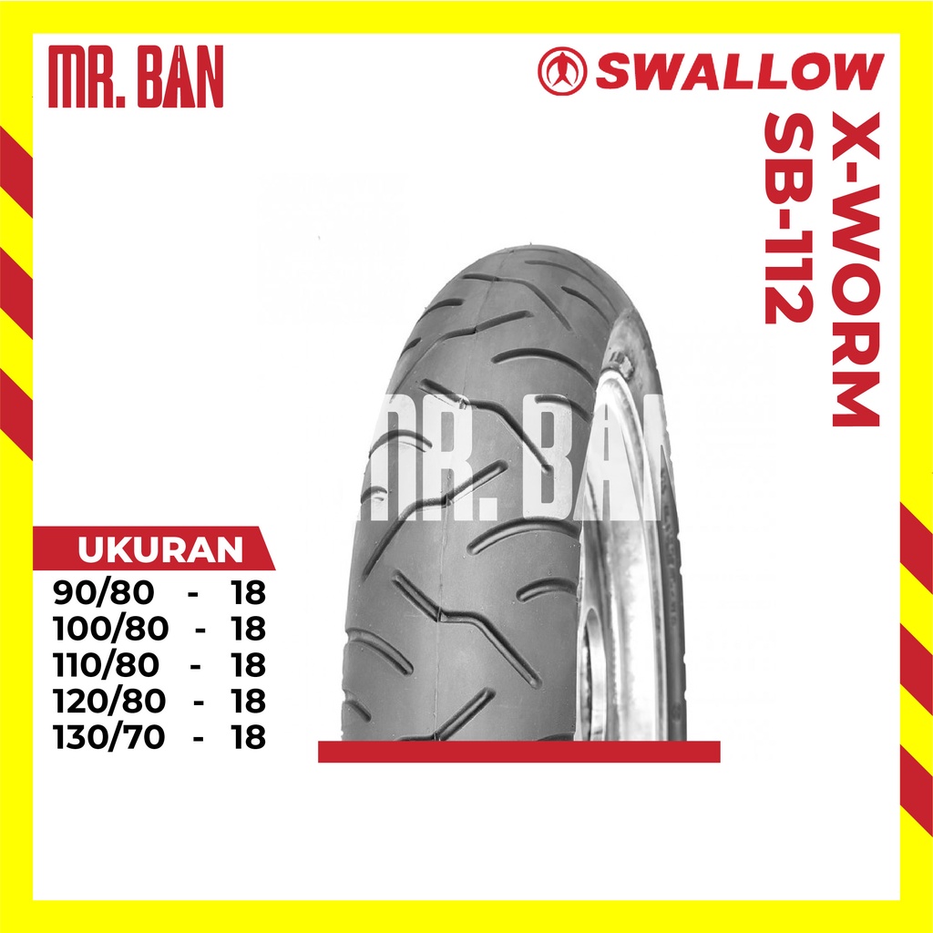 BAN MOTOR RING 18 SWALLOW X-WORM SB-112 TUBELESS 90/80 100/80 110/80 120/80 130/70 TL