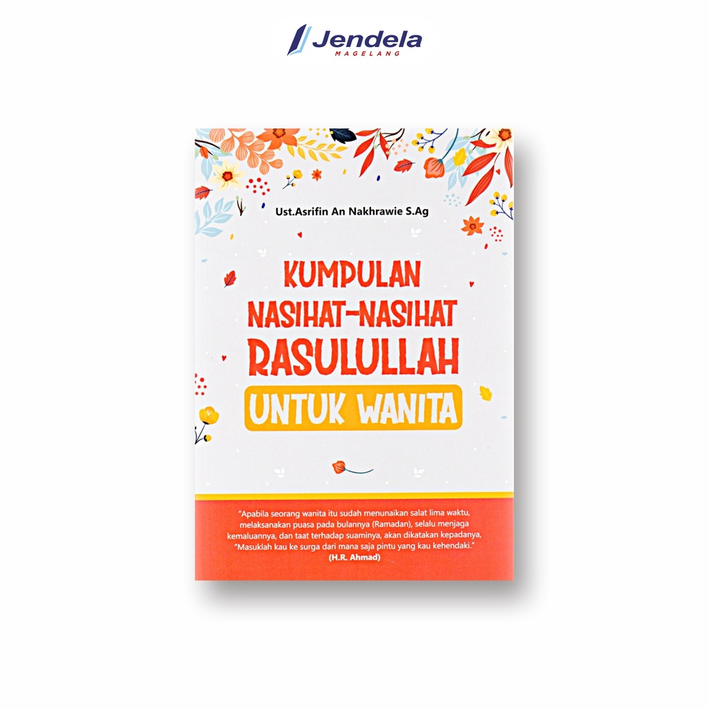 Kumpulan Nasihat-Nasihat Rasulullah untuk Wanita