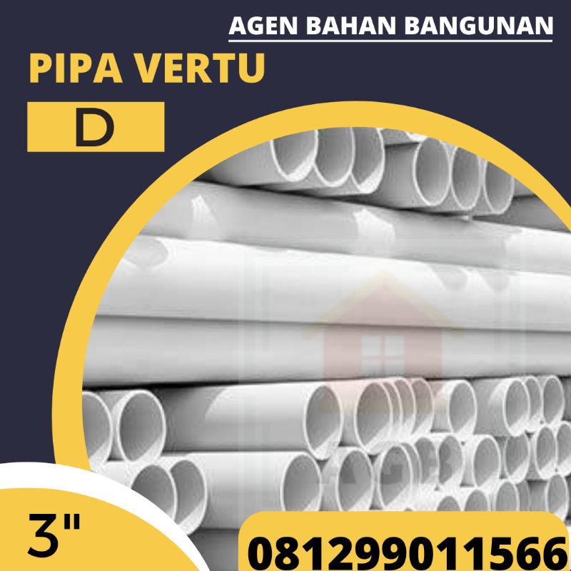 Pipa PVC 3" Inch Vertu D (Harga Grosir / Harga Termurah) 3,9 Meter