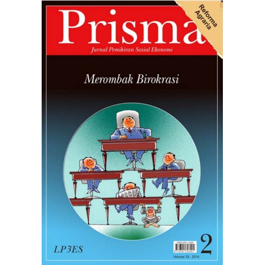 Jurnal Prisma Edisi Merombak Birokrasi - Tim Radaksi - LP3ES