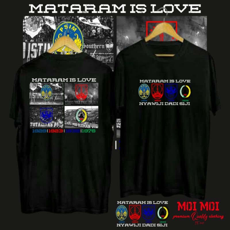 KAOS MATARAM IS LOVE NYAWIJI DADI SIJI JOGLO SEMAR JOGJA SOLO SEMARANG PSIM YOGYAKARTA PSIS SEMARANG