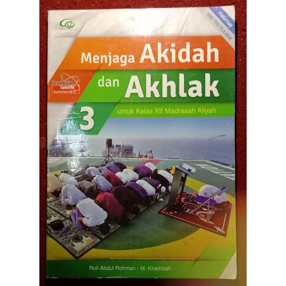 Menjaga Akidah dan Akhlak kelas 12