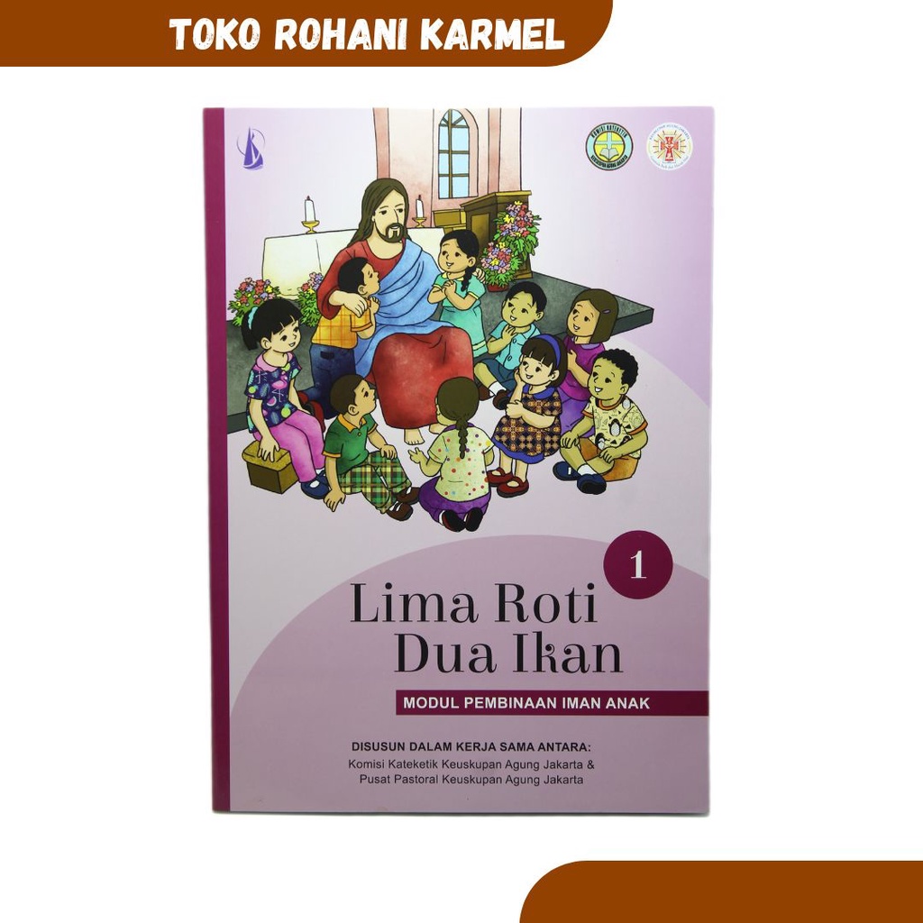 BUKU PENDAMPING IMAN ANAK KATOLIK / PANDUAN SEKOLAH MINGGU / MODUL PEMBINAAN IMAN ANAK