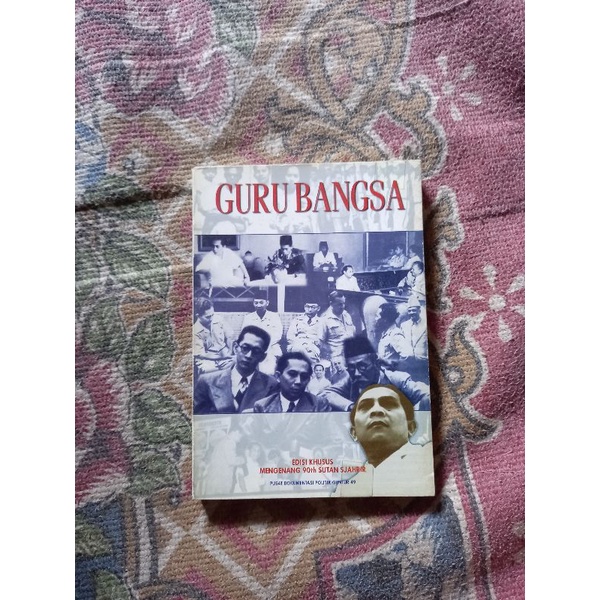 GURU BANGSA - SUTAN SJAHRIR