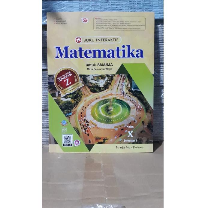"TMT.18Oc22a" BUKU INTERAKTIF PR/LKS MATEMATIKA KELAS 10 WAJIB  SEMESTER 1, SEMESTER 22022/2023 INTA