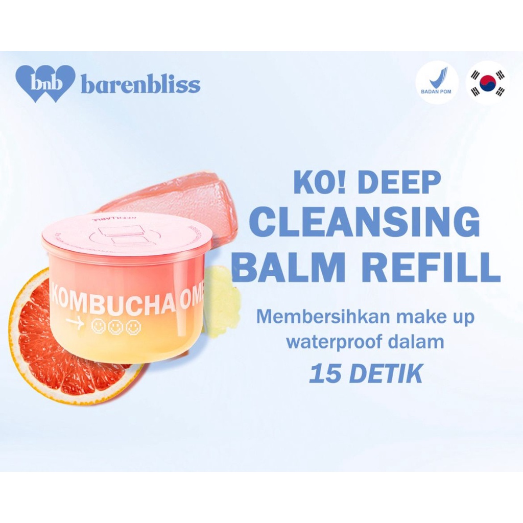 BPOM BNB Barenbliss KO! Kombucha Omega Deep Cleansing Balm Oil Cleanser Pembersih Make Up Waterproof Pembersih Make Up