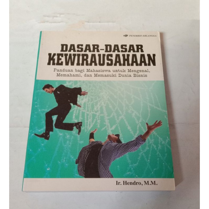 Dasar - dasar Kewirausahaan by Ir.Hendro.M.M