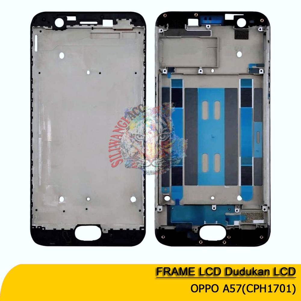 Frame LCD Dudukan LCD Oppo A57 CPH1701