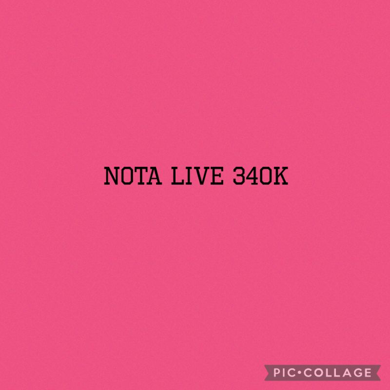 nota live 340k