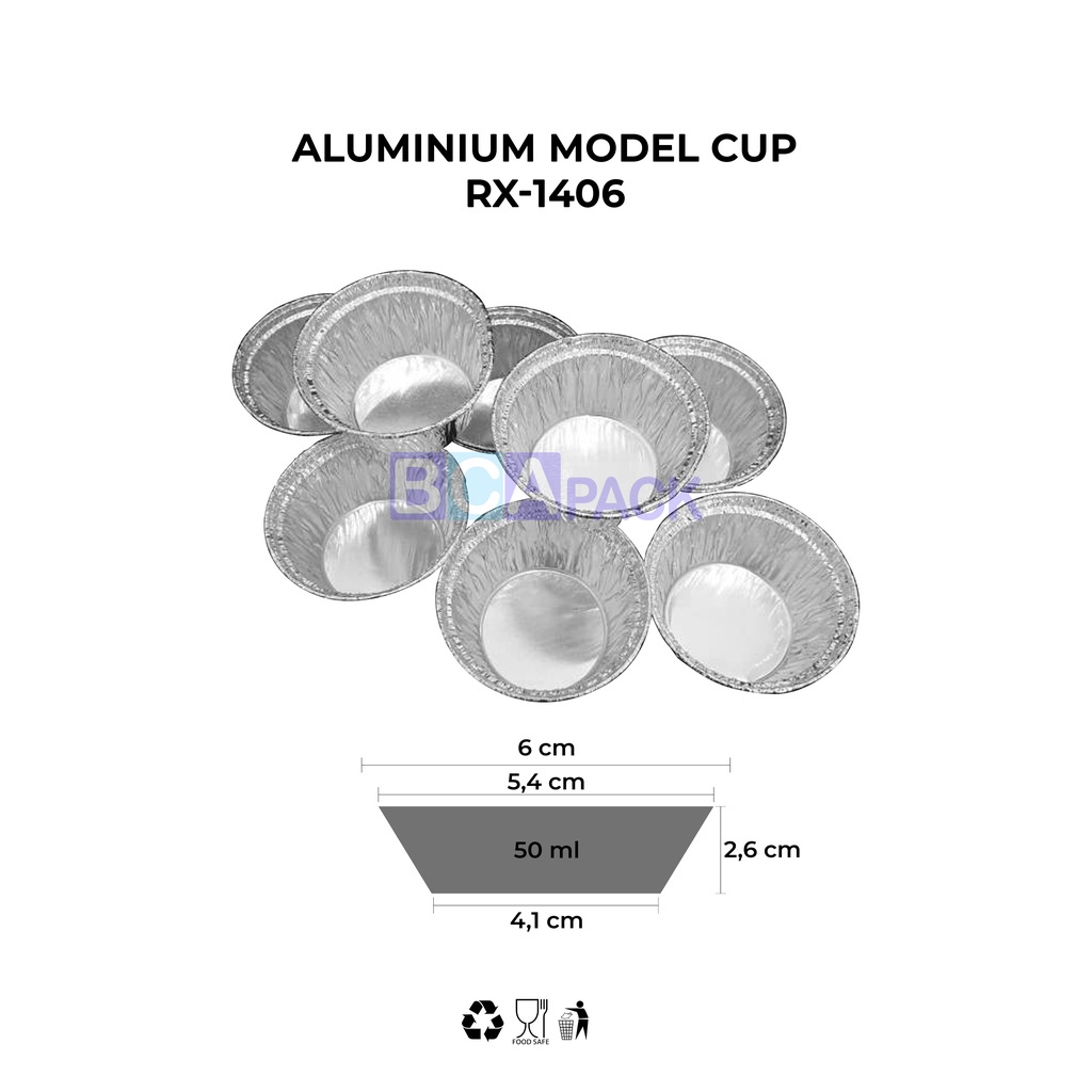 ALUMINIUM MODEL CUP RX-1406- WADAH ALUMINIUM FOIL CUP RX -1406