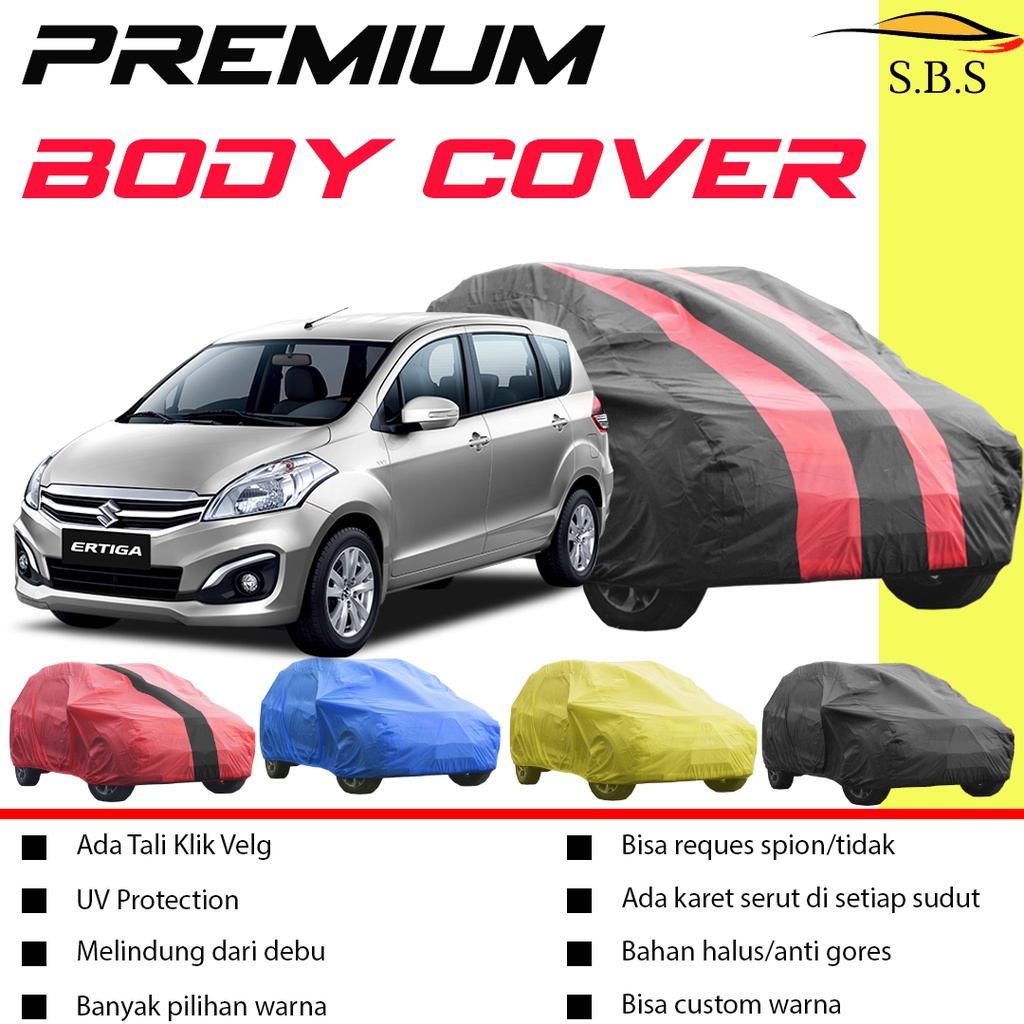 body cover mobil ertiga Sarung Mobil ertiga lama/ertiga gx/ertiga gl/new ertiga/all new ertiga/ertiga 2022/rush/rush lama/terios/terios lama/terios konde