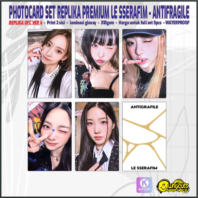 Photocard Set Premium Unofficial Le Sserafim Antifragile Edisi Grup / print 2 sisi full laminasi glossy / anti air