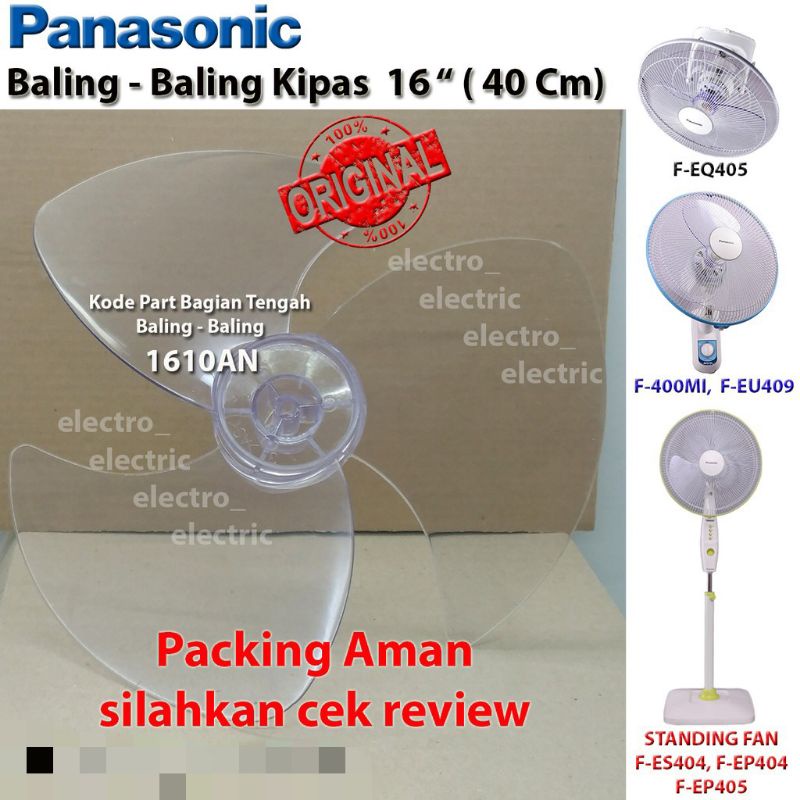 Baling - Baling Kipas Panasonic  16  Inch (40cm) Original (asli)