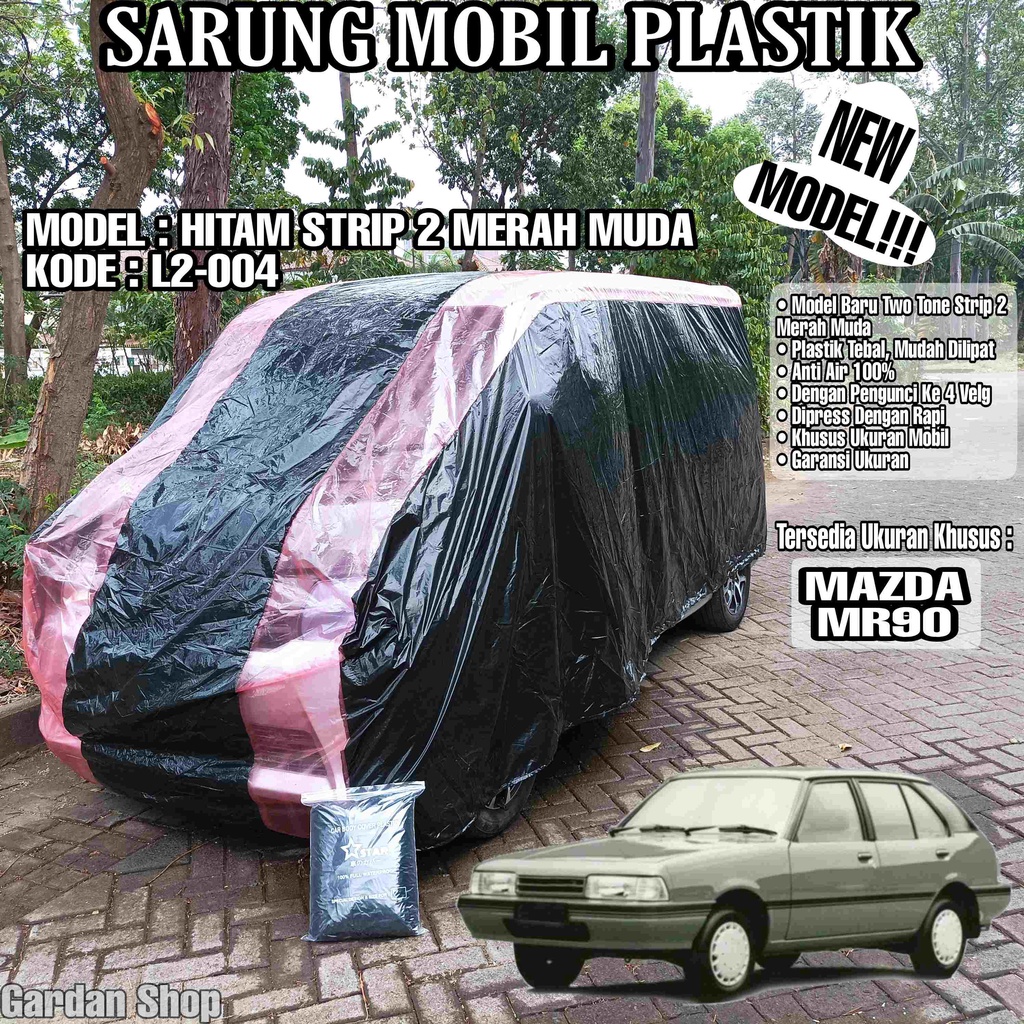 Sarung Mobil Plastik MAZDA MR90 Hitam Strip 2 Merah Muda Full Anti Air Full Waterproof