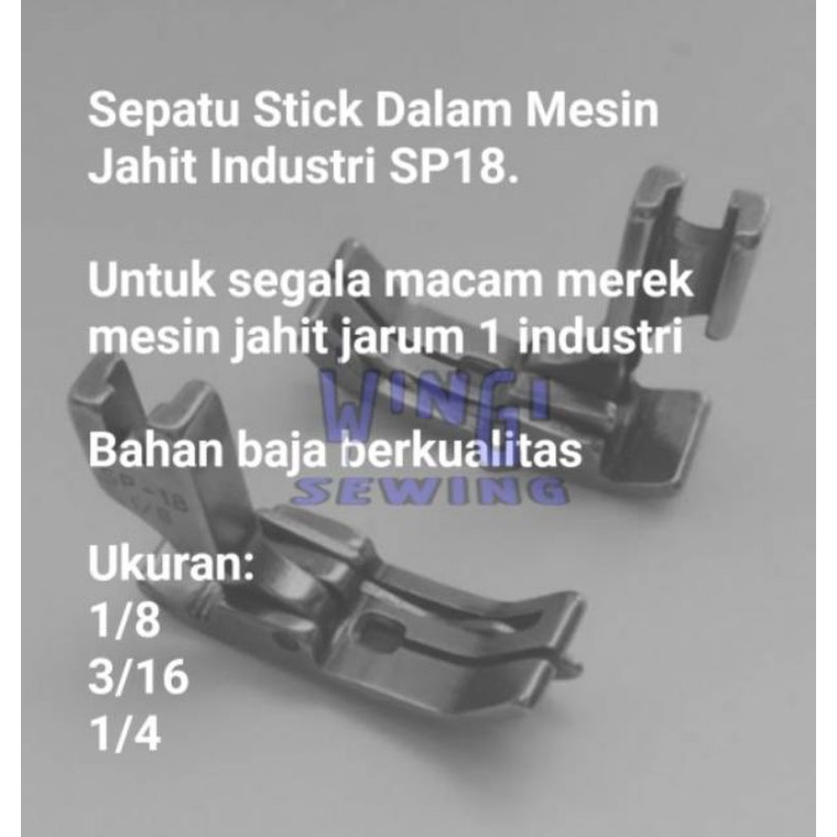 Sepatu Stick Dalam Mesin Jahit Industri SP18