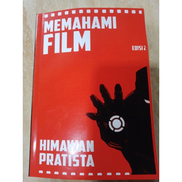 Memahami Film edisi 2 Himawan Pratista