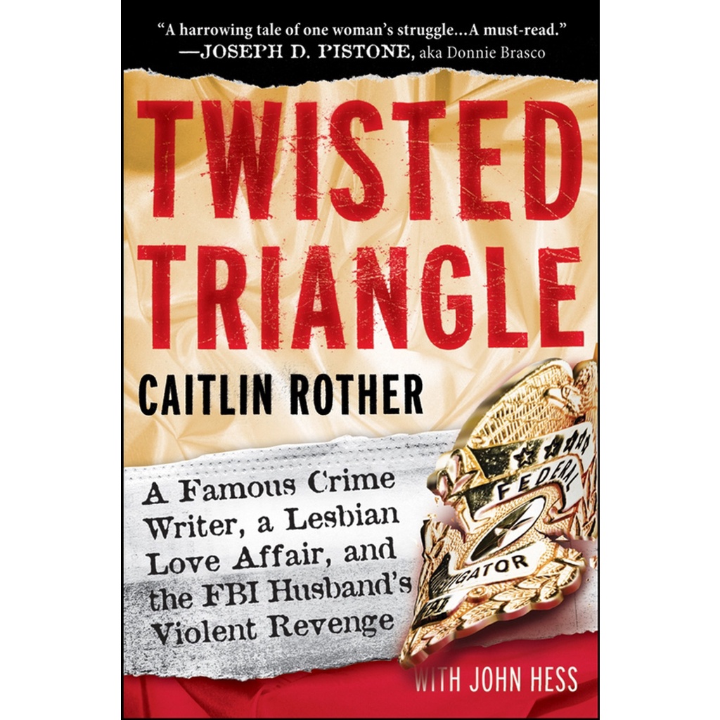 BUKU NOVEL_A Famous Crime Writer, a Lesbian Love Affair, and the FBI Husband's Violent Revenge