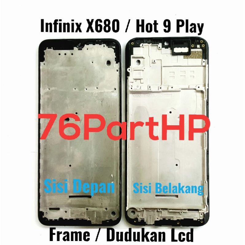 Ori Frame Bezzel Tulang tengah Infinix X680 - Hot 9 play - Bejel